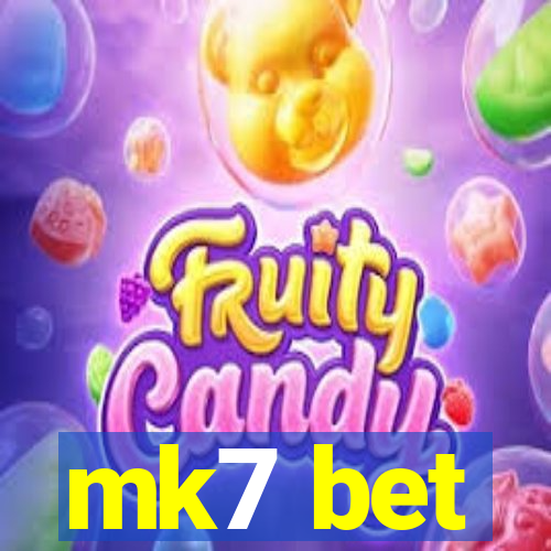 mk7 bet